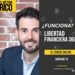 portada Programa Libertad Financiera 360 opiniones